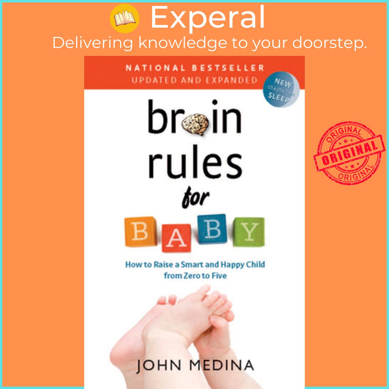 Sách - Brain Rules for Baby  - How to Raise a Smart and Hap by John Medina
