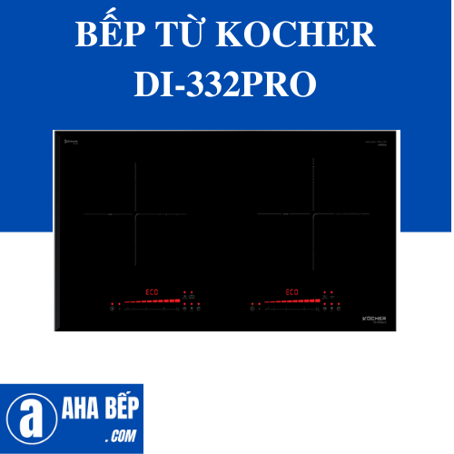 Bếp Từ Kocher DI-332PRO - Hàng Chính Hãng