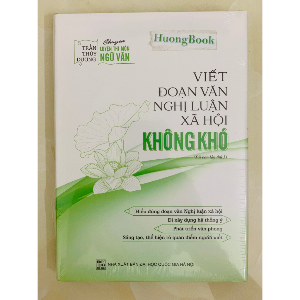 Sách - Viết Đoạn Văn Nghị Luận Xã Hội Không Khó ( BT )