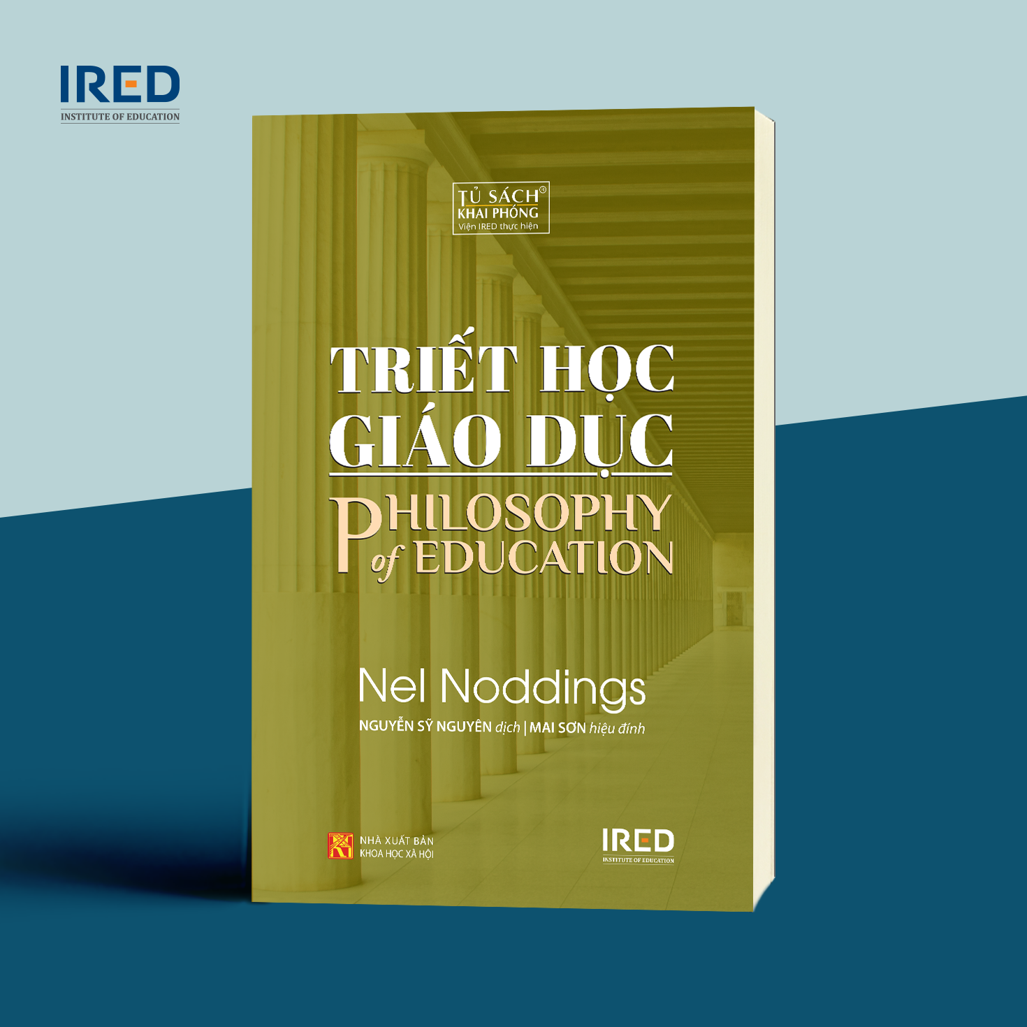 Sách IRED Books - Triết học giáo dục Philosophy of Education - Nel Noddings