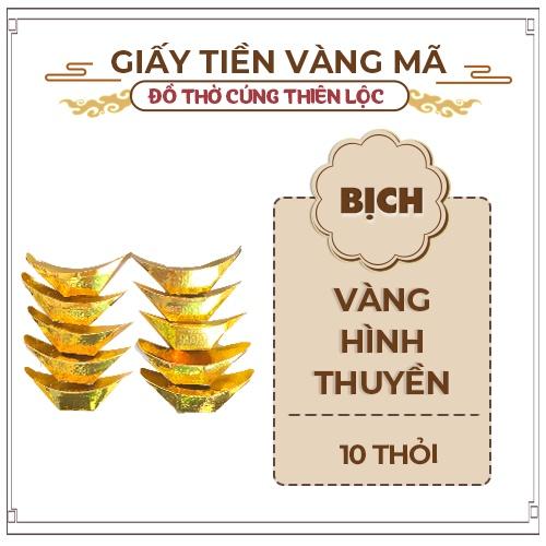 Vàng Thẻ/Vàng Thuyền Giấy - Hàng Mã Thiên Lộc