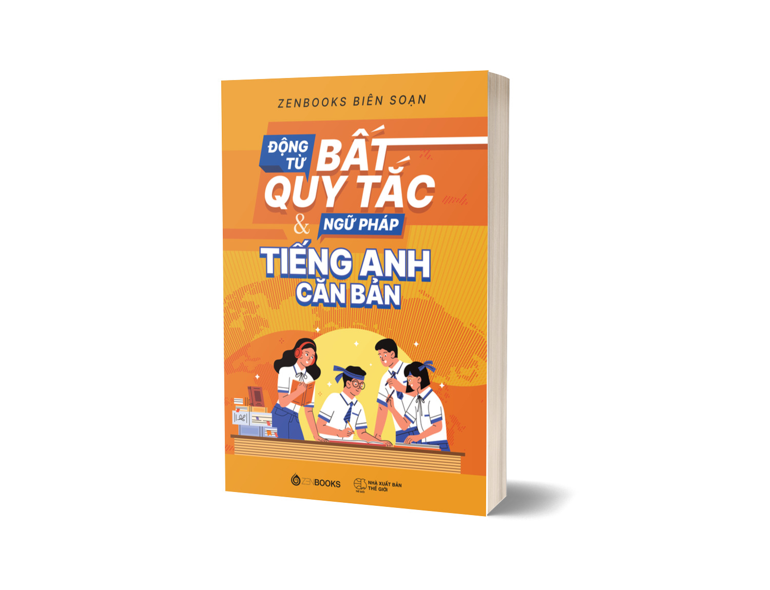 Sách Động Từ Bất Quy Tắc & Ngữ Pháp Tiếng Anh Căn Bản