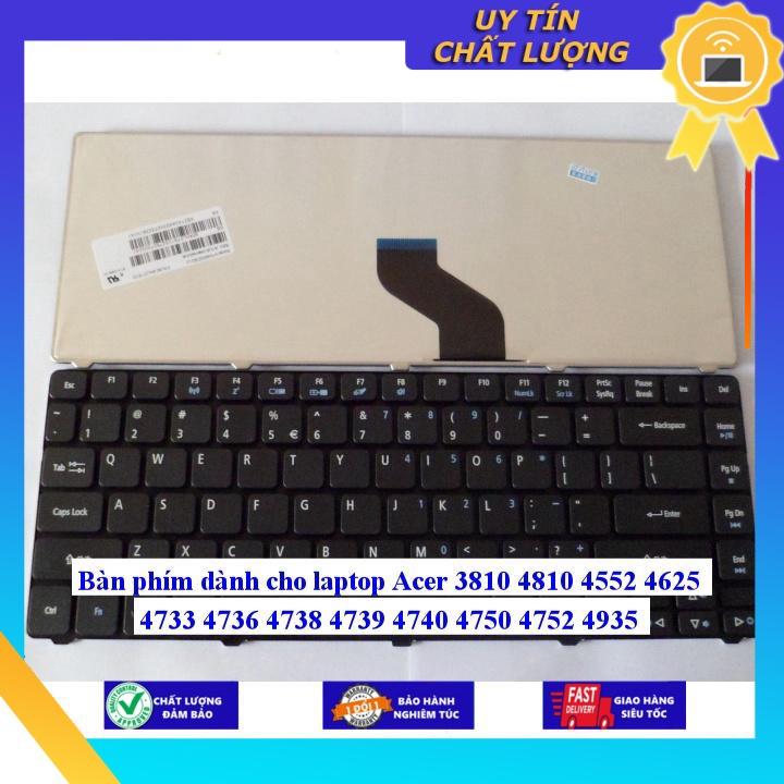 Bàn phím dùng cho laptop Acer 3810 4810 4552 4625 4733 4736 4738 4739 4740 4750 4752 4935 - Hàng Nhập Khẩu New Seal