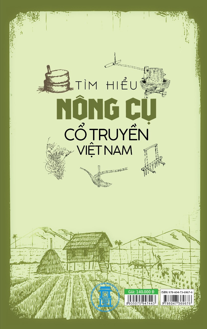 Tìm Hiểu Nông Cụ Cổ Truyền Việt Nam