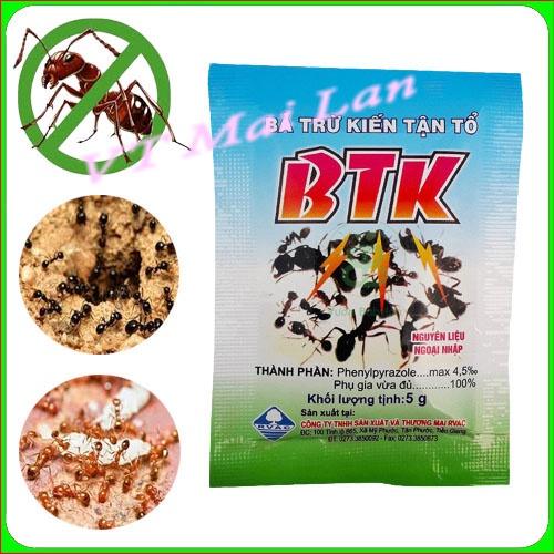 Bả trừ kiến tận tổ BTK