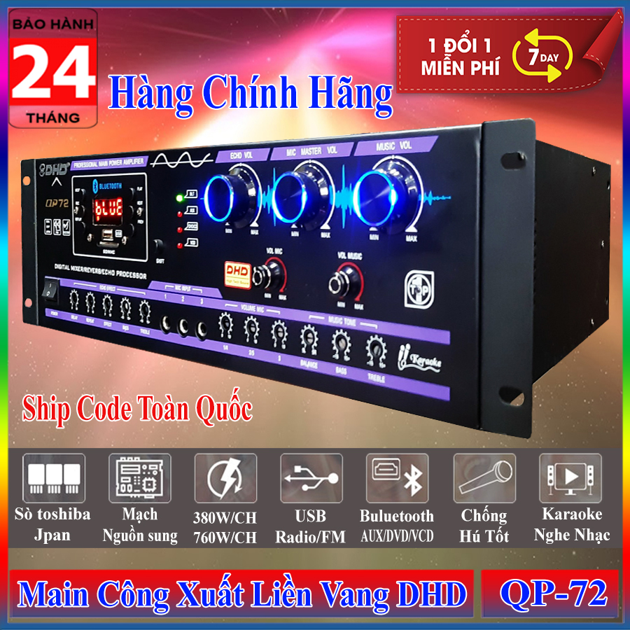 Main Công Xuất Liền Vang DHD QP-72 - Hàng Chính Hãng