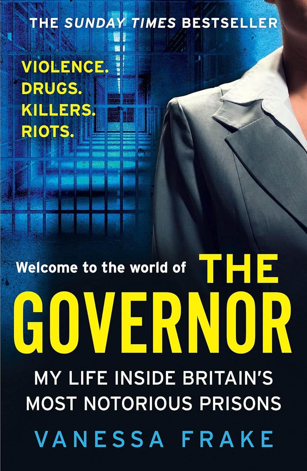 Sách tiểu sử tiếng Anh - The Governor: My Life Inside Britain’S Most Notorious Prisons