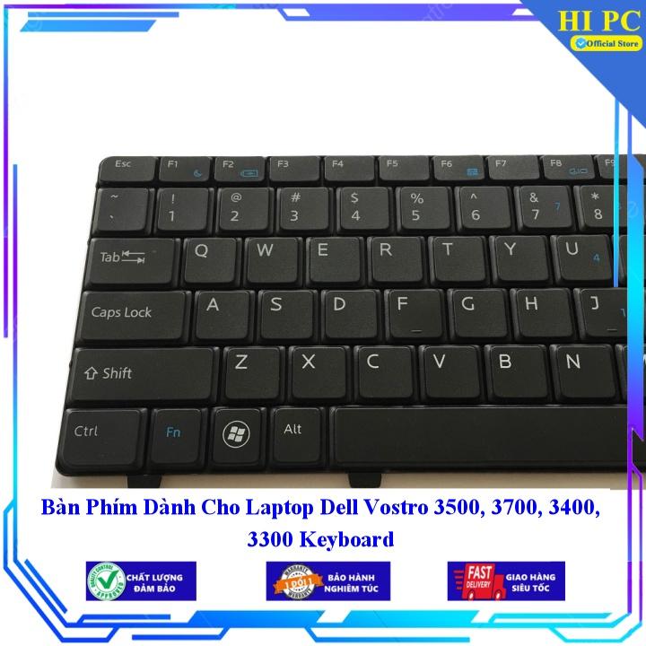 Bàn Phím Dành Cho Laptop Dell Vostro 3500 3700 3400 3300 Keyboard - Hàng Nhập Khẩu