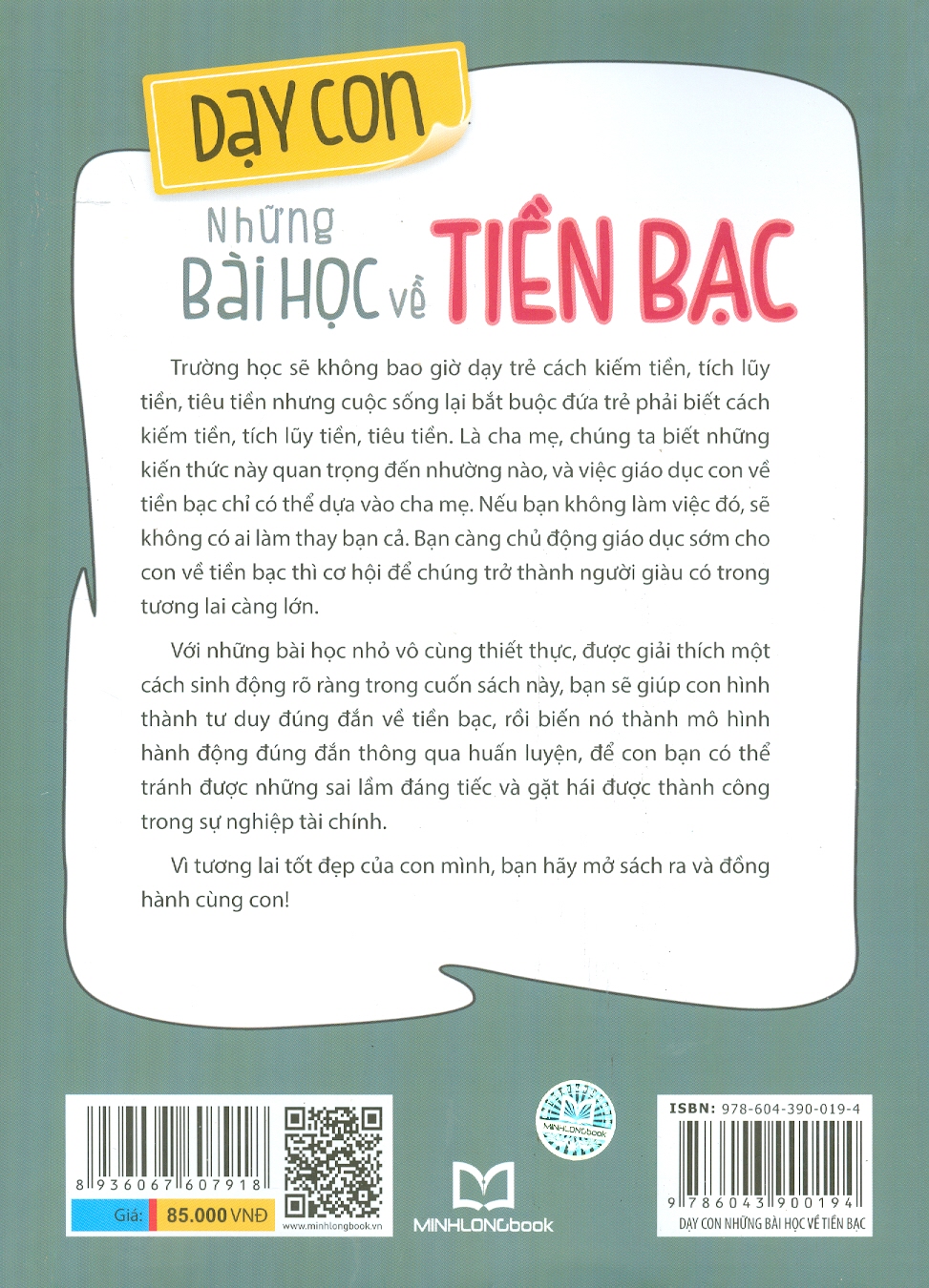 Dạy Con Những Bài Học Về Tiền Bạc (Hình thức truyện tranh sinh động; Chủ điểm thiết thực, rõ ràng; Giải thích chuyên nghiệp, cặn kẽ)