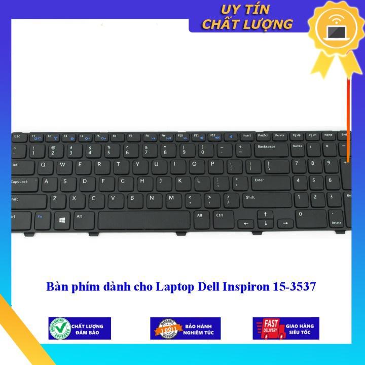 Bàn phím dùng cho Laptop Dell Inspiron 15-3537 - Hàng Nhập Khẩu New Seal