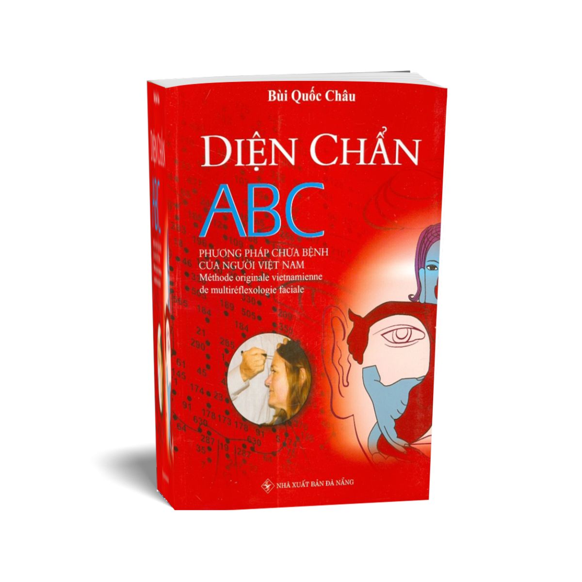 Diện Chẩn ABC - Phương Pháp Chữa Bệnh Của Người Việt Nam