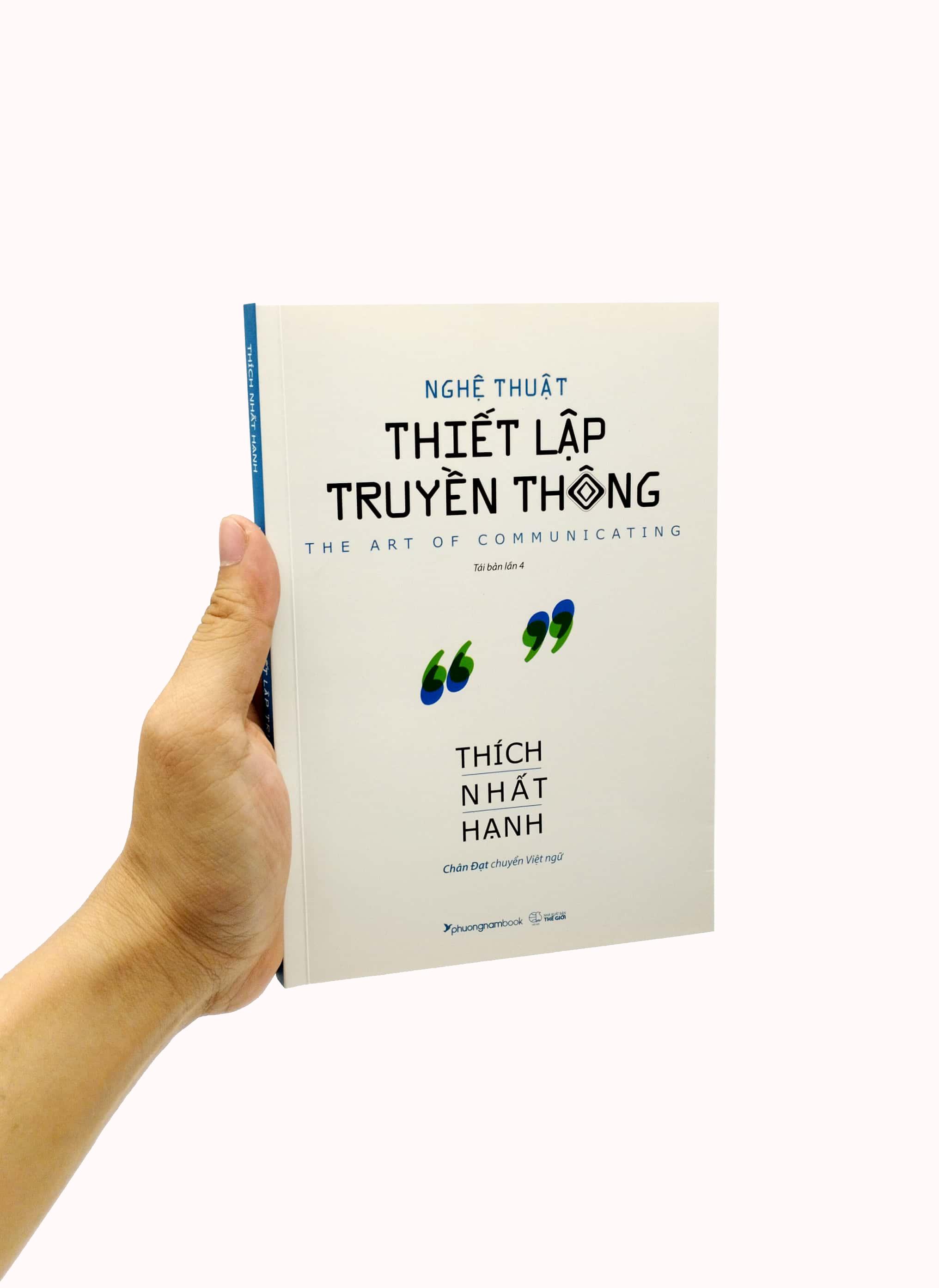 Nghệ Thuật Thiết Lập Truyền Thông (Tái Bản 2023)