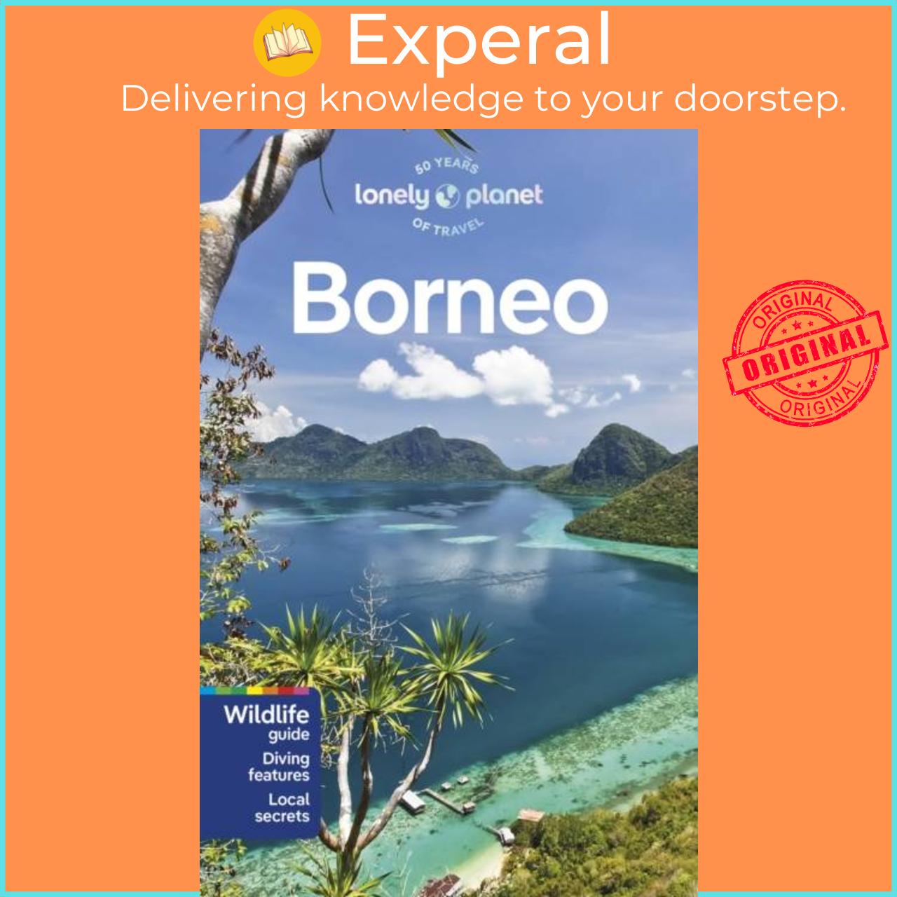 Sách - Lonely Planet Borneo by Lonely Planet (UK edition, paperback)