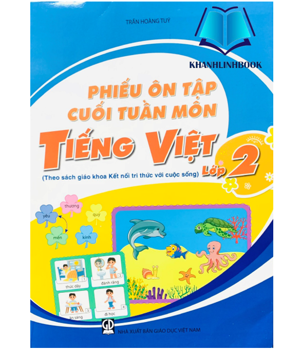 Sách - phiếu ôn tập cuối tuần môn tiếng việt 2 ( kết nối )