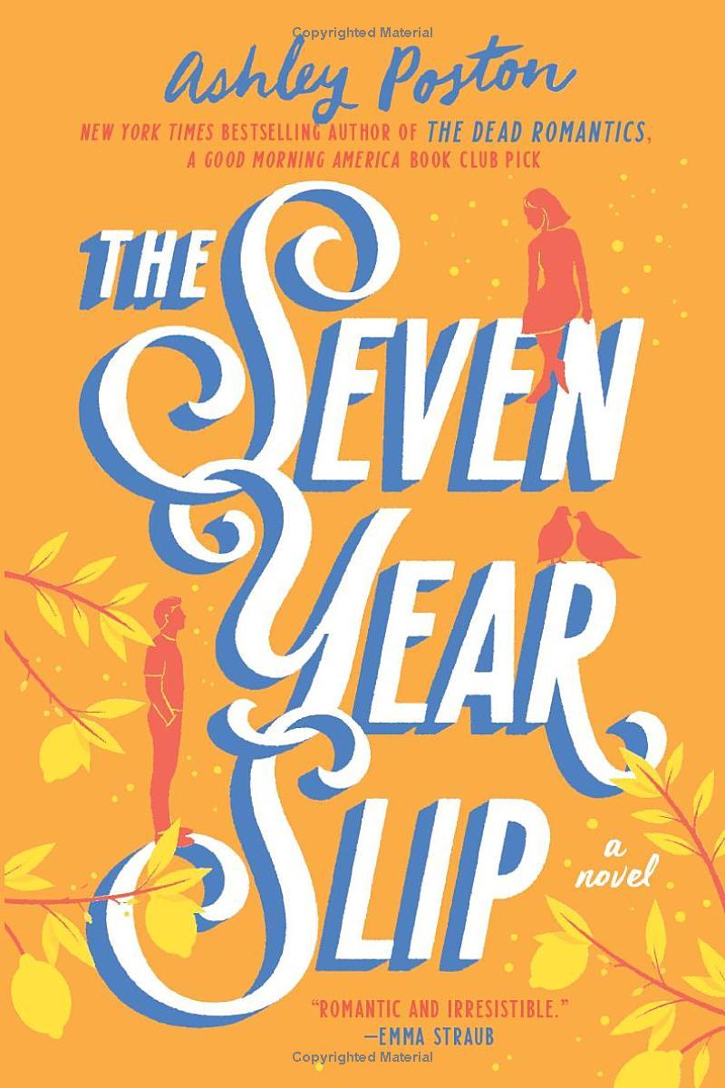 The Seven Year Slip