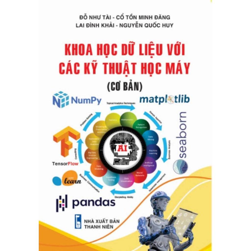 Sách - Khoa Học Dữ Liệu Với Các Kỹ Thuật Học Máy (Cơ Bản) - STK