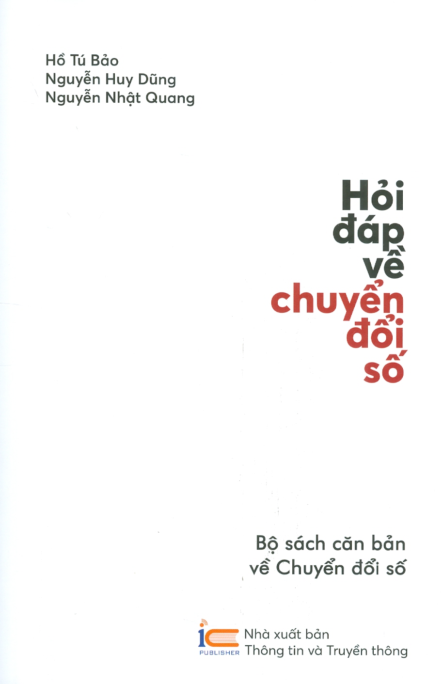 Hỏi Đáp Về Chuyển Đổi Số Bộ Sách Căn Bản Về Chuyển Đổi Số