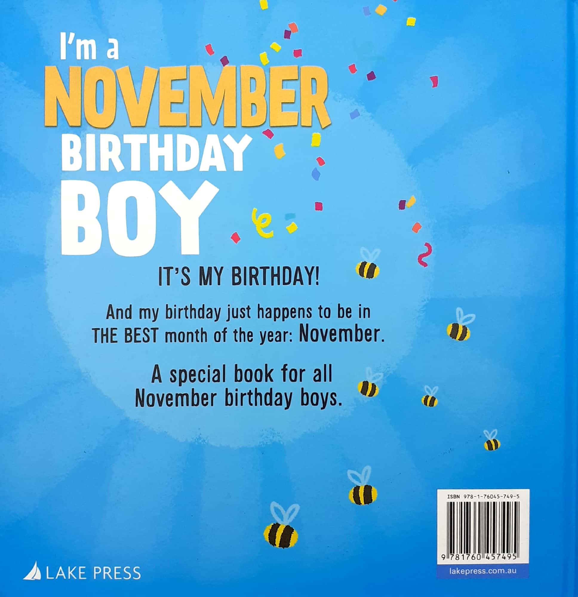 I'm A November Birthday Boy