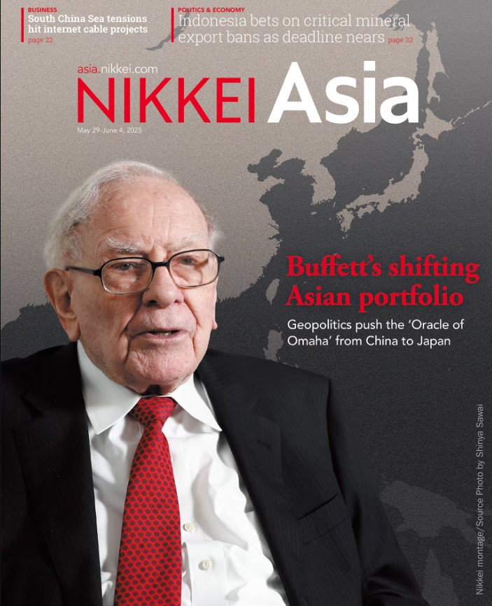 Tạp chí Tiếng Anh - Nikkei Asia 2023: kỳ 22: BUFFETT'S SHIFTING ASIAN PORTFOLIO