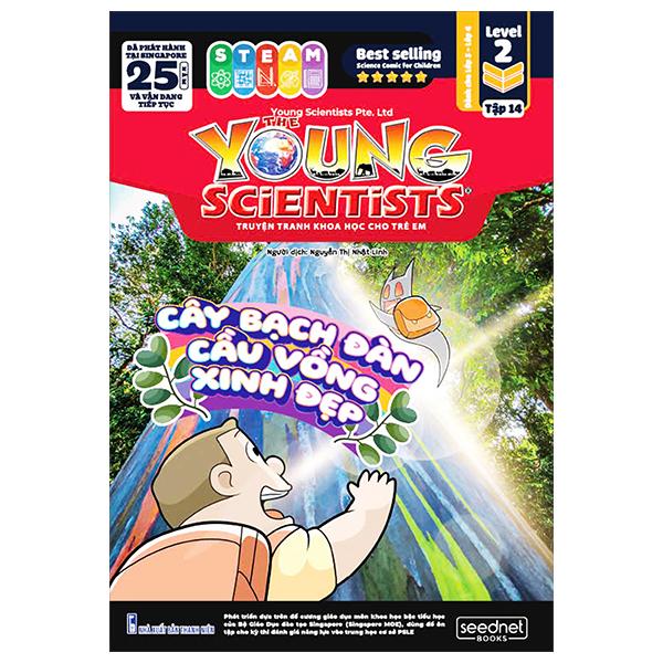 The Young Scientists - Truyện Tranh Khoa Học Cho Trẻ Em - Level 2 - Tập 14 - Cây Bạch Đàn Cầu Vồng Xinh Đẹp