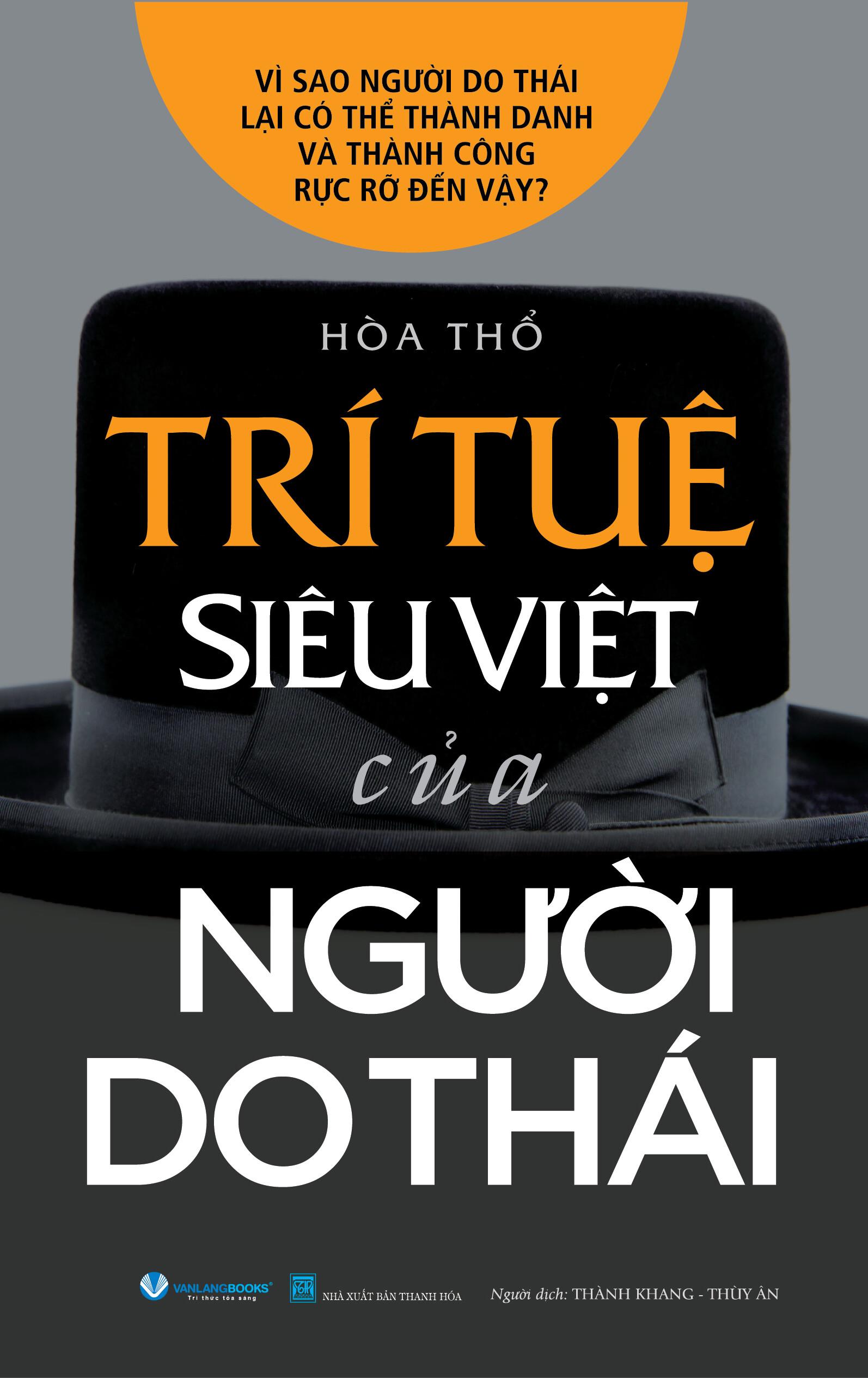 Trí Tuệ Siêu Việt Của Người Do Thái - Tái Bản