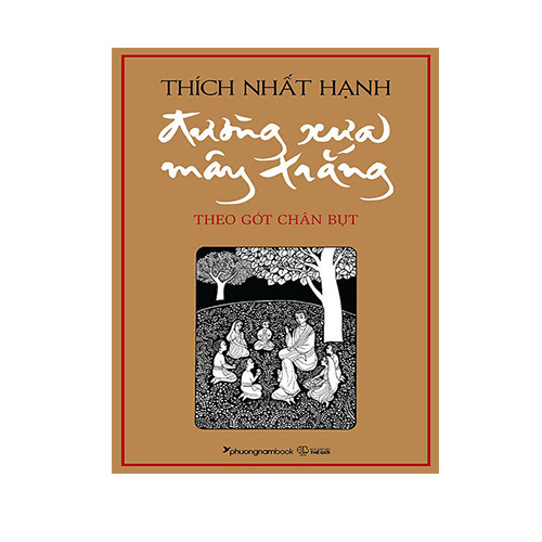Đường Xưa Mây Trắng - Theo Gót Chân Bụt
