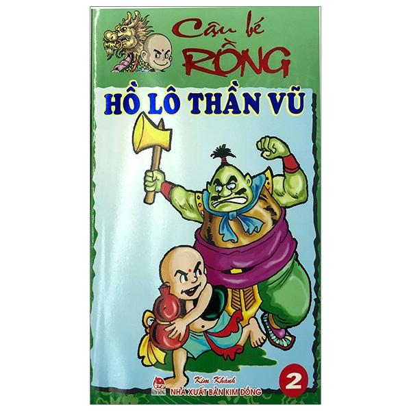 Cậu Bé Rồng Tập 2 - Hồ Lô Thần Vũ