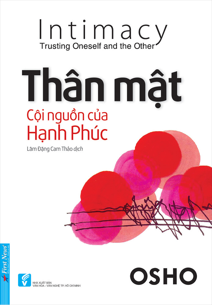 Combo Bộ 5 Cuốn Sách Của Tác Giả Osho: Hạnh Phúc Tại Tâm + Đạo Con Đường Không Lối + Sáng Tạo Bừng Cháy Sức Mạnh Bên Trong + Can Đảm Biến Thách Thức Thành Sức Mạnh + Thân Mật Cội Nguồn Của Hạnh Phúc (Tái Bản)