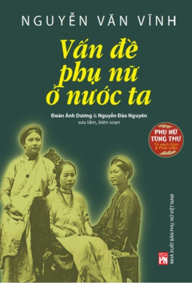 Phụ Nữ Tùng Thư - Vấn Đề Phụ Nữ Ở Nước Ta_PNU