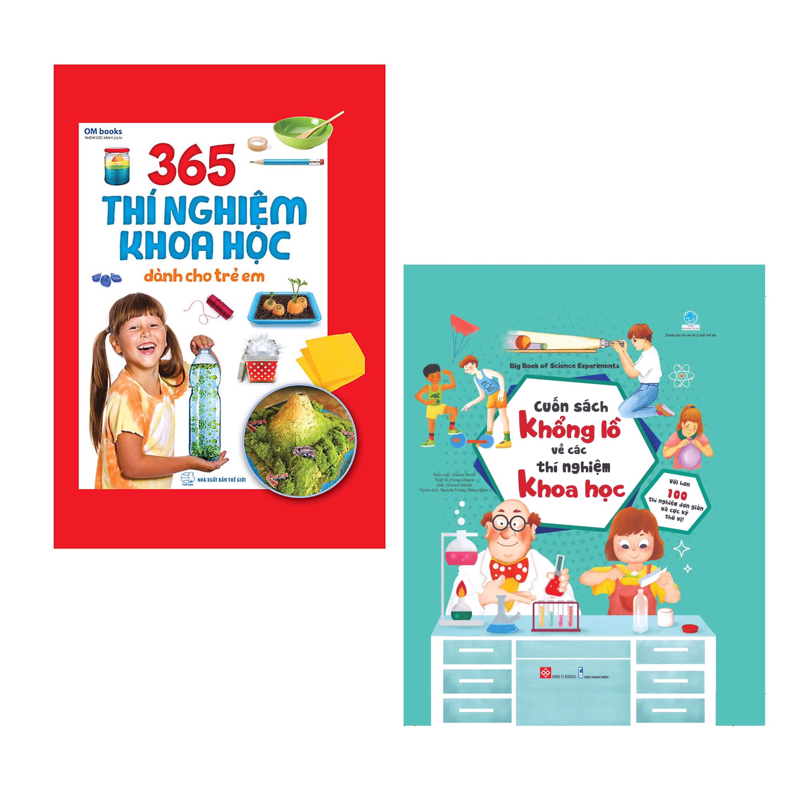 Combo Sách Kiến Thức Bách Khoa Bổ Ích Cho Bé: 365 Thí Nghiệm Khoa Học Dành Cho Trẻ Em + Cuốn Sách Khổng Lồ Về Các Thí Nghiệm Khoa Học