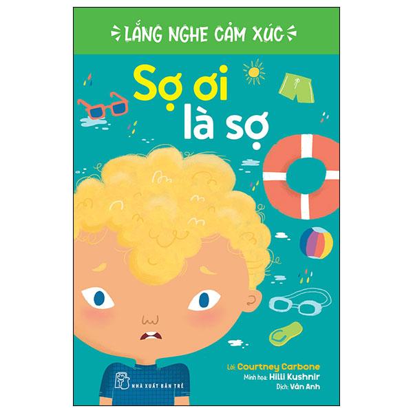 Hình ảnh Lắng Nghe Cảm Xúc - Sợ Ơi Là Sợ