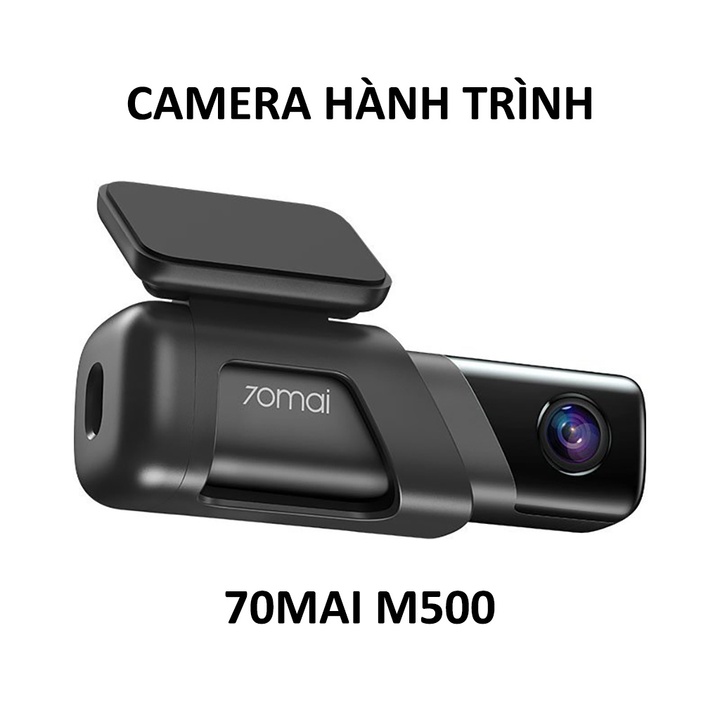 Camera hành trình ô tô Xiaomi 70mai M500 kết nối Wifi - Hàng Nhập Khẩu