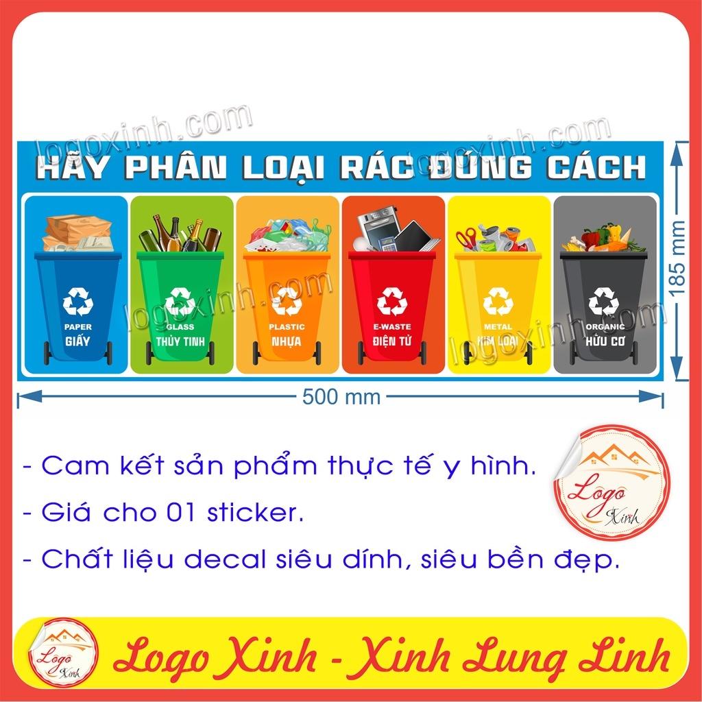 LOGO STICKER TEM DÁN HÃY PHÂN LOẠI RÁC THEO QUY ĐỊNH,BẢNG PHÂN CHIA RÁC THEO LOẠI,PHÂN LOẠI VÀ XỬ LÝ RÁC THẢI SINH HOẠT