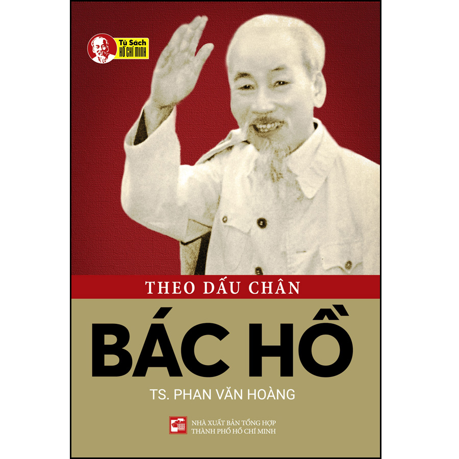 Theo dấu chân Bác Hồ (TB 2023)