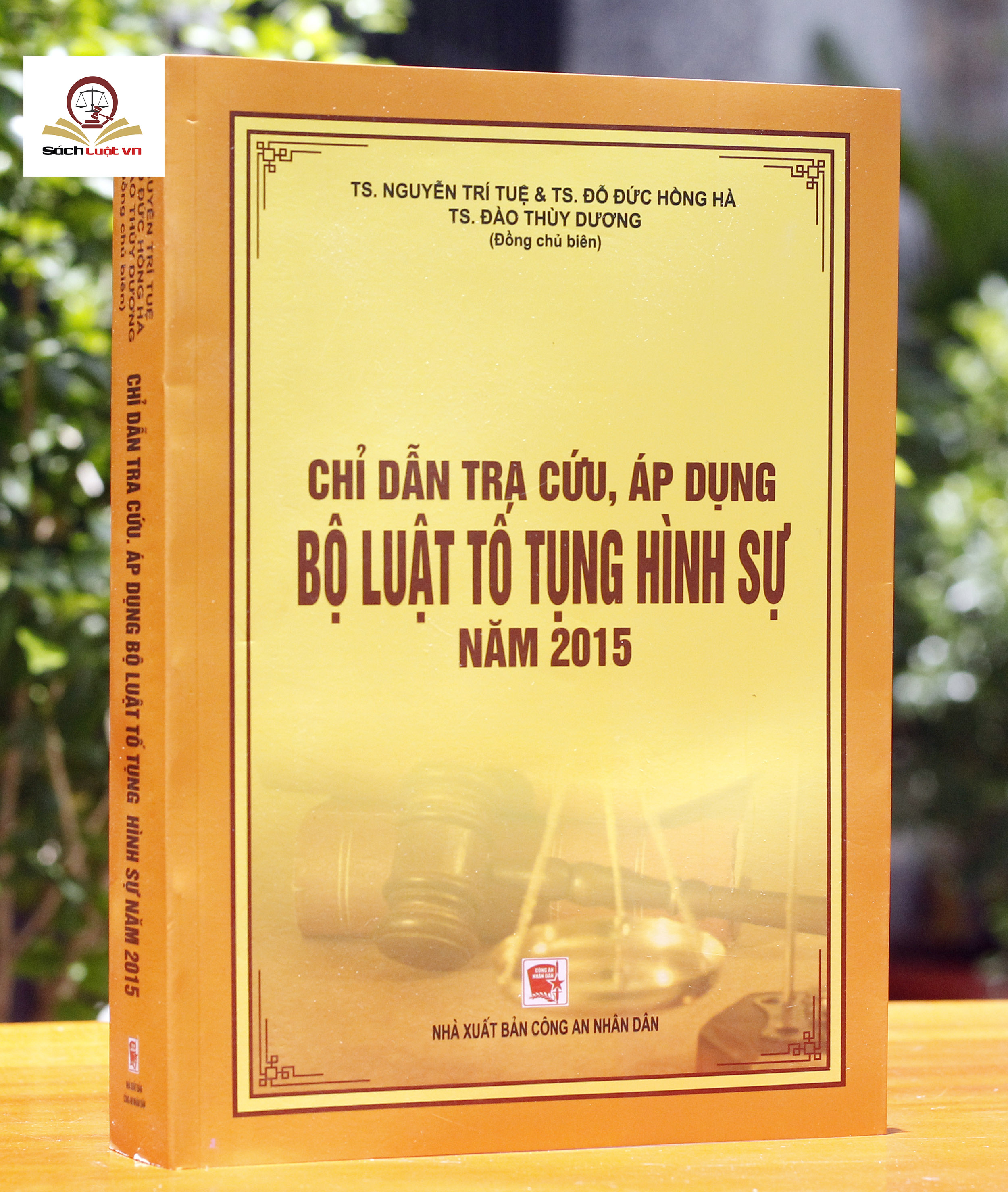 CHỈ DẪN TRA CỨU ÁP DỤNG BỘ LUẬT TỐ TỤNG HÌNH SỰ NĂM 2015