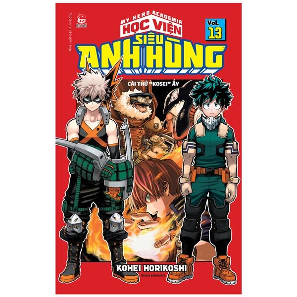 My Hero Academia - Học Viện Siêu Anh Hùng - Tập 13: Cái Thứ “Kosei” Ấy (Tái Bản 2022)