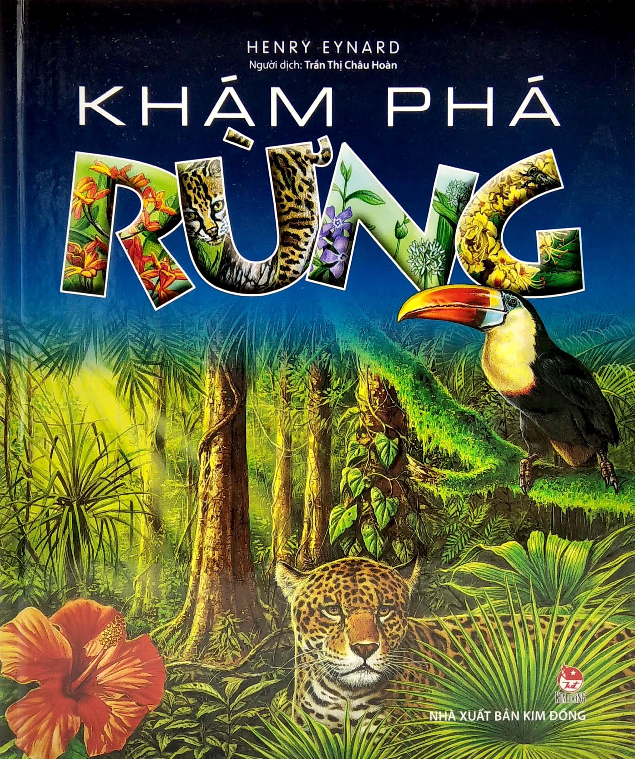 Khám Phá Rừng (Tái Bản 2022)