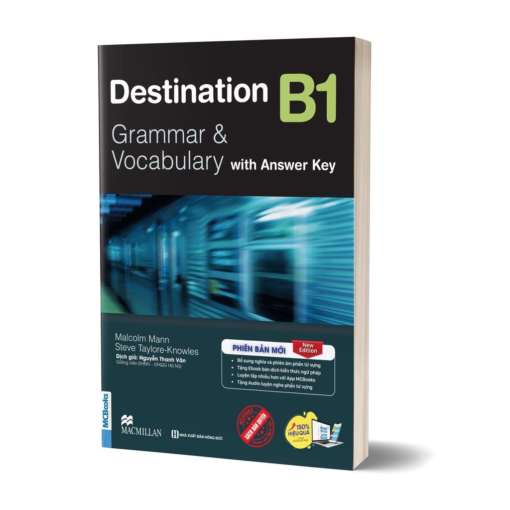 Sách Destination B1 &amp; B2 Grammar and Vocabulary Kèm Đáp Án Lẻ/Combo - MCBOOKS - BẢN QUYỀN