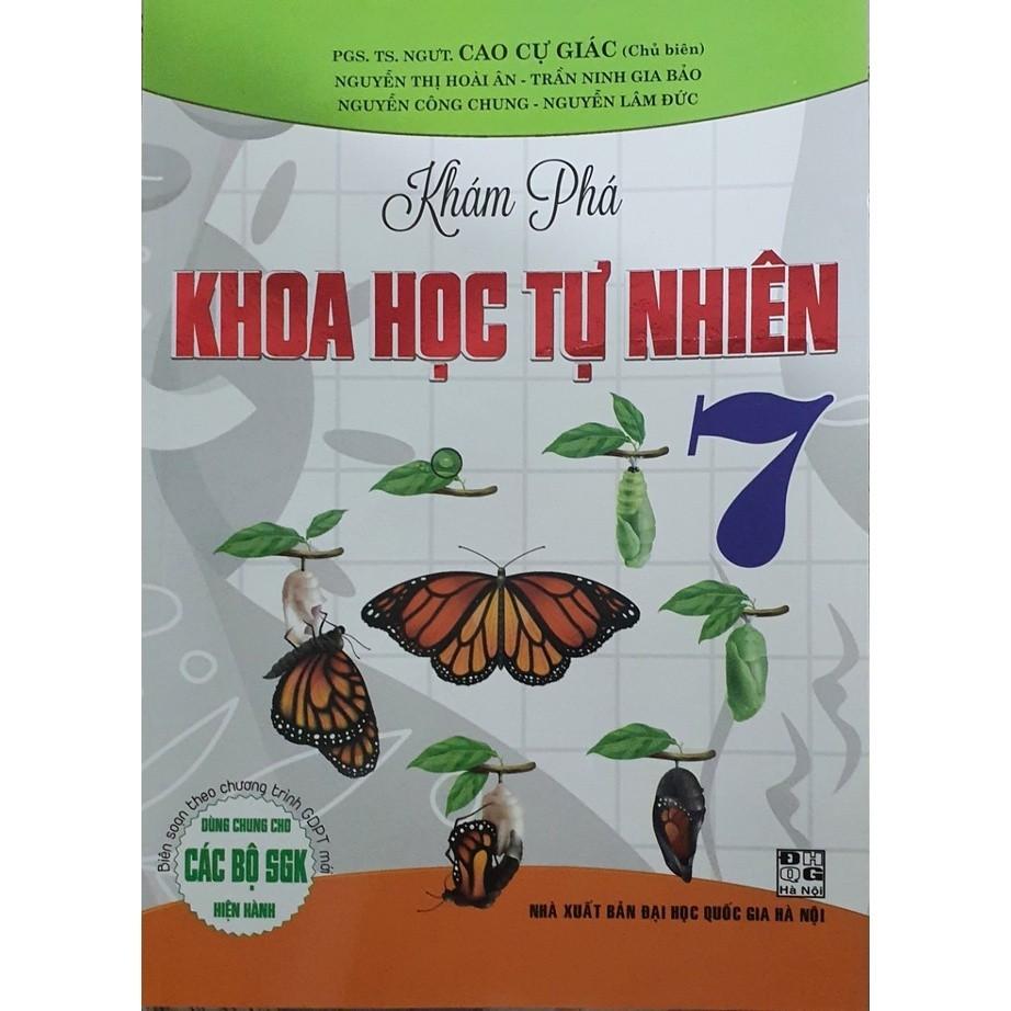 Sách - Khám Phá Khoa Học tự Nhiên Lớp 7 ( Dùng Cho Các Bộ Sách Giáo Khoa Hiện Hành ) (HA-MK)