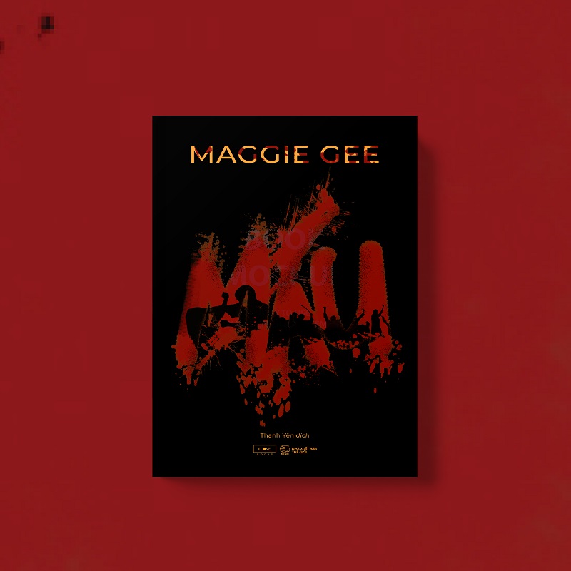 Sách - MÁU (MAGGIE GEE) - Tiểu thuyết Trinh Thám
