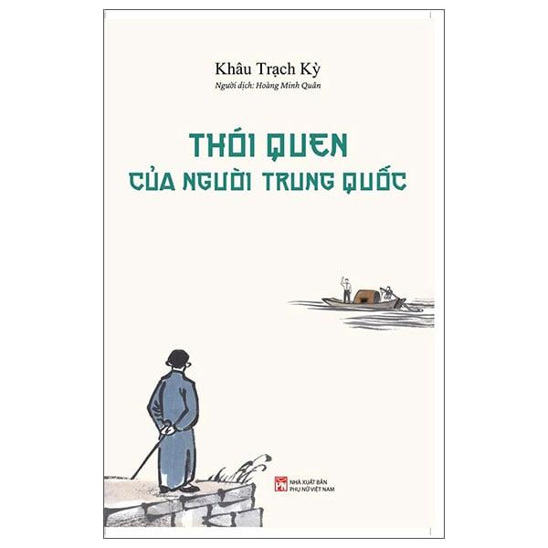 Sách - Thói Quen Của Người Trung Quốc - Bìa Cứng