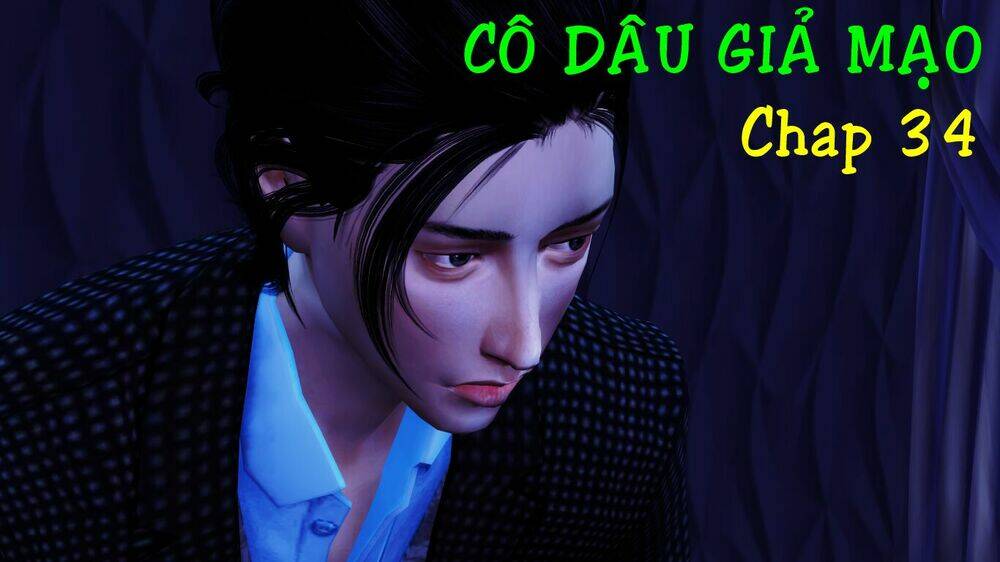 cô dâu giả mạo [truyện sims] chapter 34 1