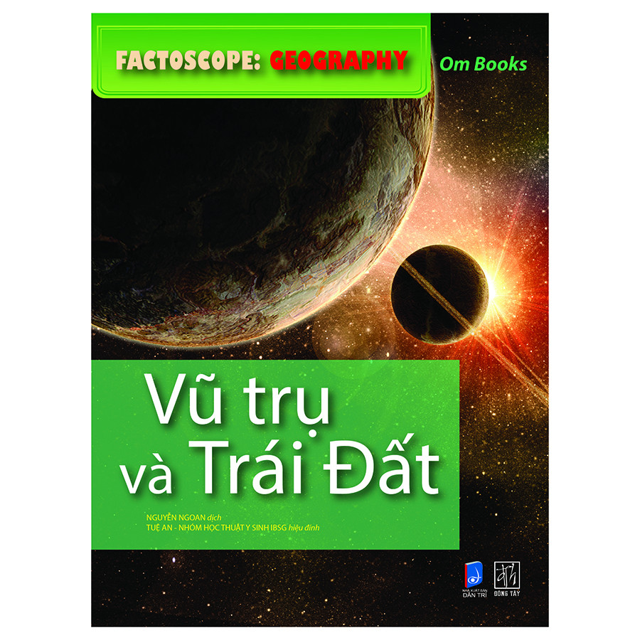 Factoscope: Geography - Vũ Trụ Và Trái Đất (Tranh Màu)