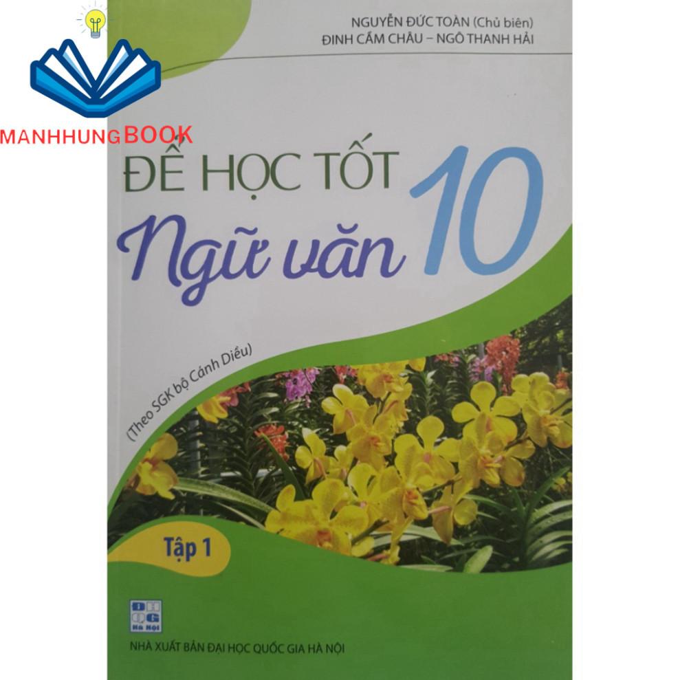 Sách - Combo Để học tốt Ngữ Văn 10 (Biên soạn theo SGK Cánh Diều)
