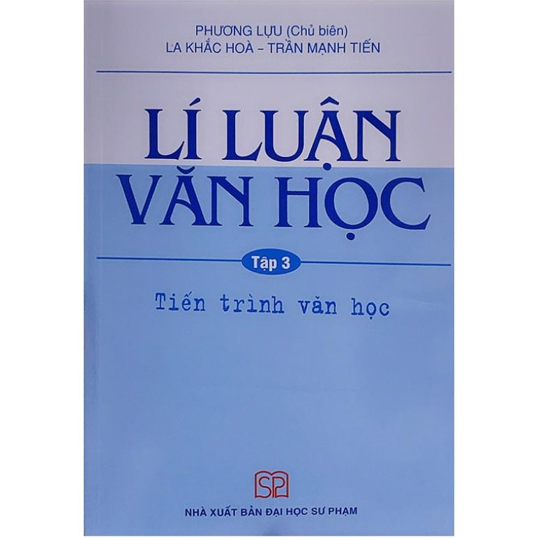 Sách Lí Luận Văn Học ( combo gồm Tập 1 + Tập 2 + Tập 3)