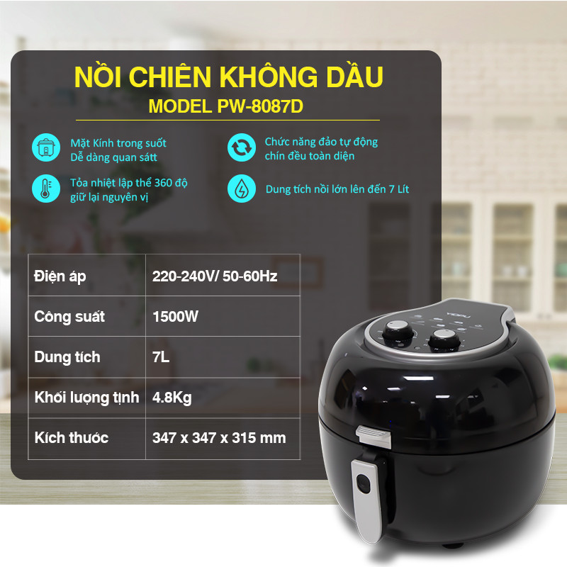 Nồi Chiên Không Dầu Công Nghệ Rapid Air - Chiên, Nướng Quay 360 Độ Model PW-8087 Cơ, Thân Thiện Cho Sức Khỏe, Dung Tích 7L Tiện Lợi, Tiết Kiệm Điện, Dễ Dàng Sử Dụng, Hàng Chính Hãng