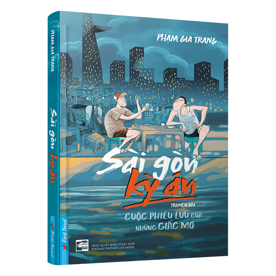 Sài Gòn Kỳ Án - Cuộc Phiêu Lưu Của Những Giấc Mơ