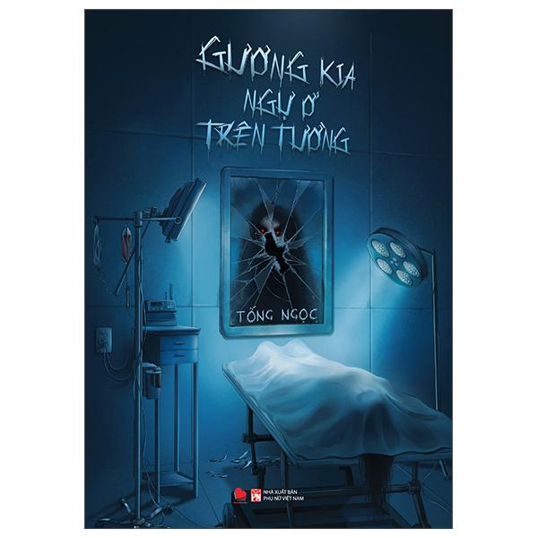 Sách - Gương Kia Ngự Ở Trên Tường