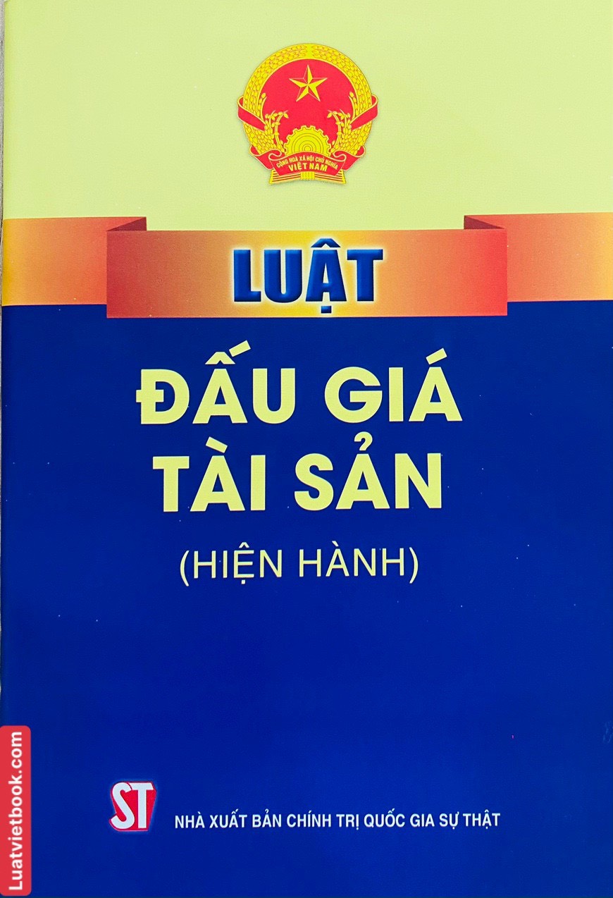 Hình ảnh Luật Đấu Giá Tài Sản ( hiện hành ) 