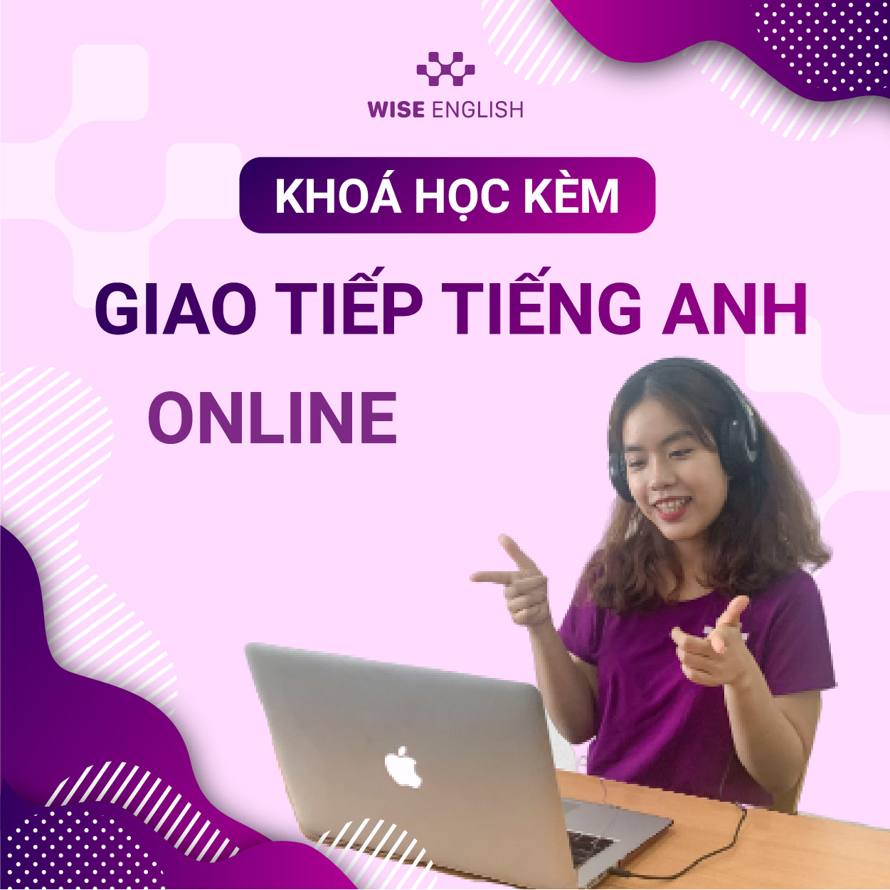 KHÓA KÈM GIAO TIẾP ONLINE 1-1 - GIAO TIẾP TIẾNG ANH THÀNH THẠO, NÂNG CAO TRÌNH ĐỘ NGHE HIỂU LÊN ĐẾN 80%